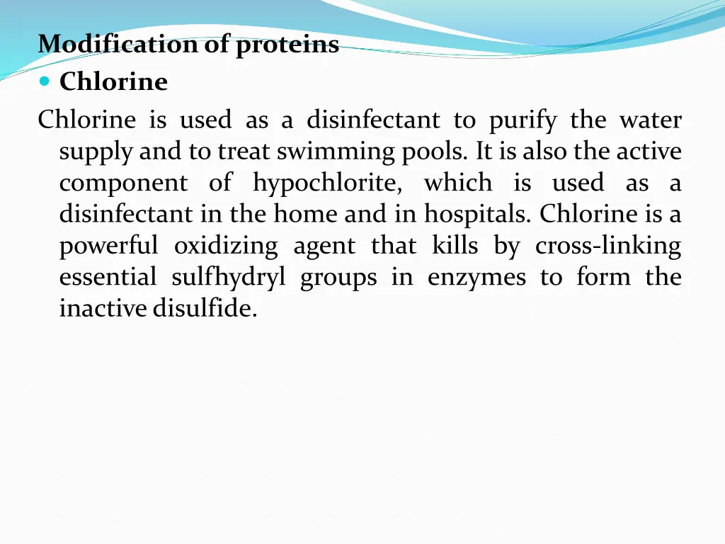 modificationof proteins chlorine chlorine is used