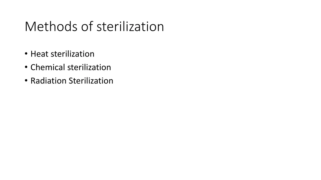 methods of sterilization