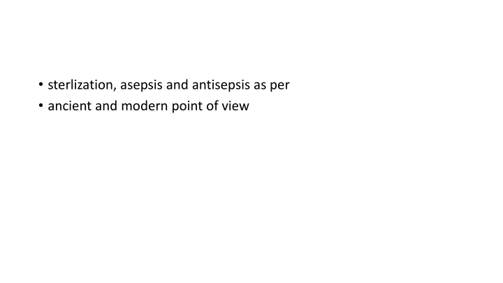 sterlization asepsis and antisepsis