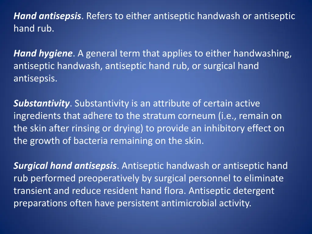 hand antisepsis refers to either antiseptic