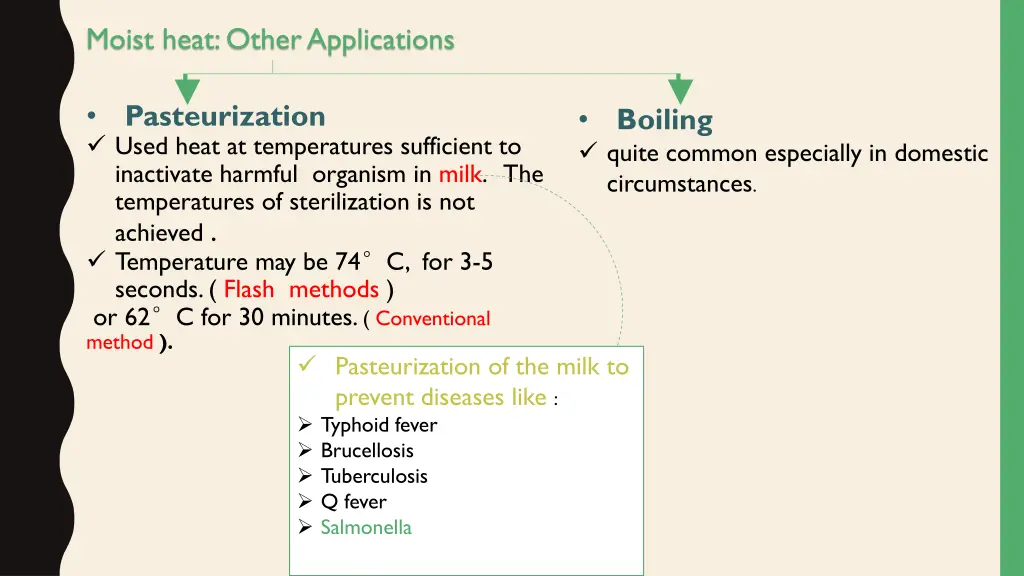 moist heat other applications