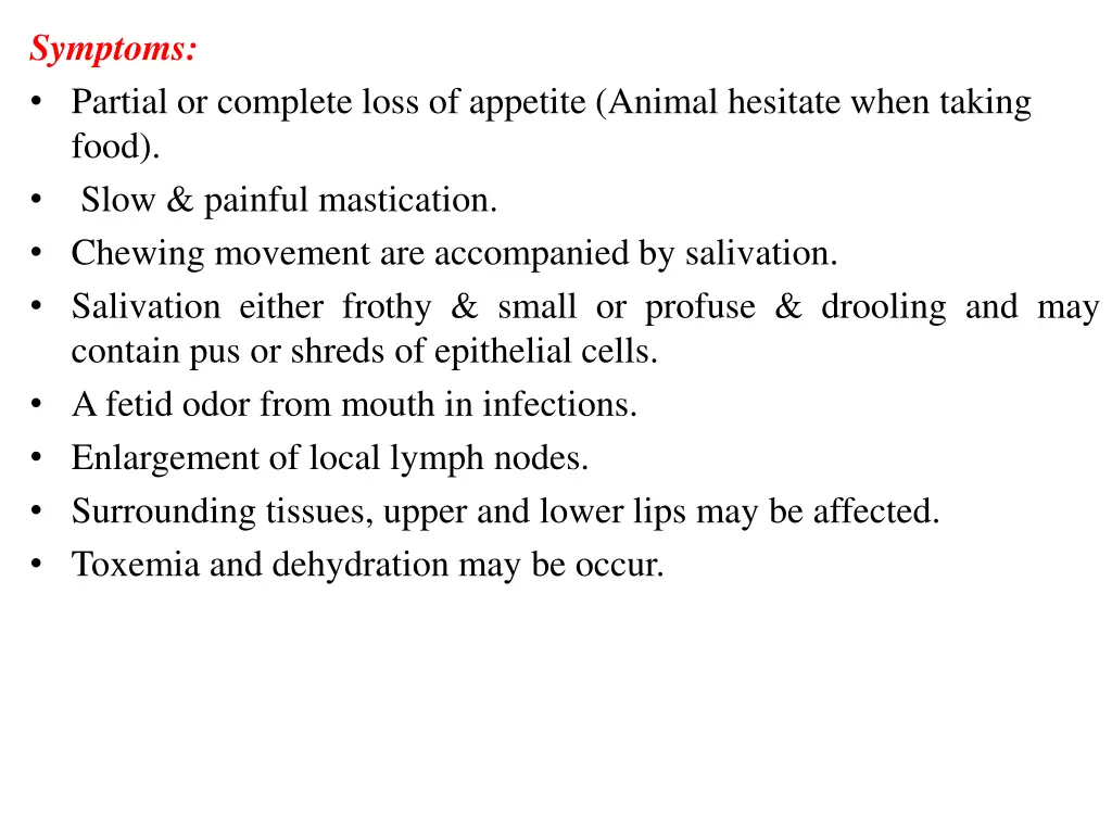 symptoms partial or complete loss of appetite