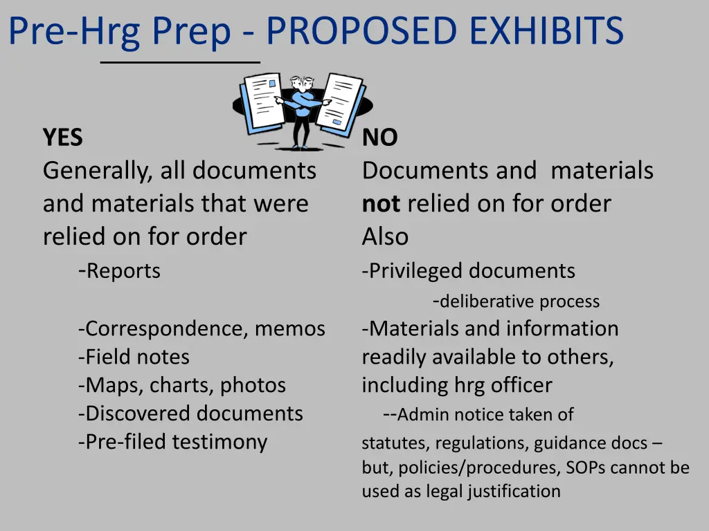 pre hrg prep proposed exhibits