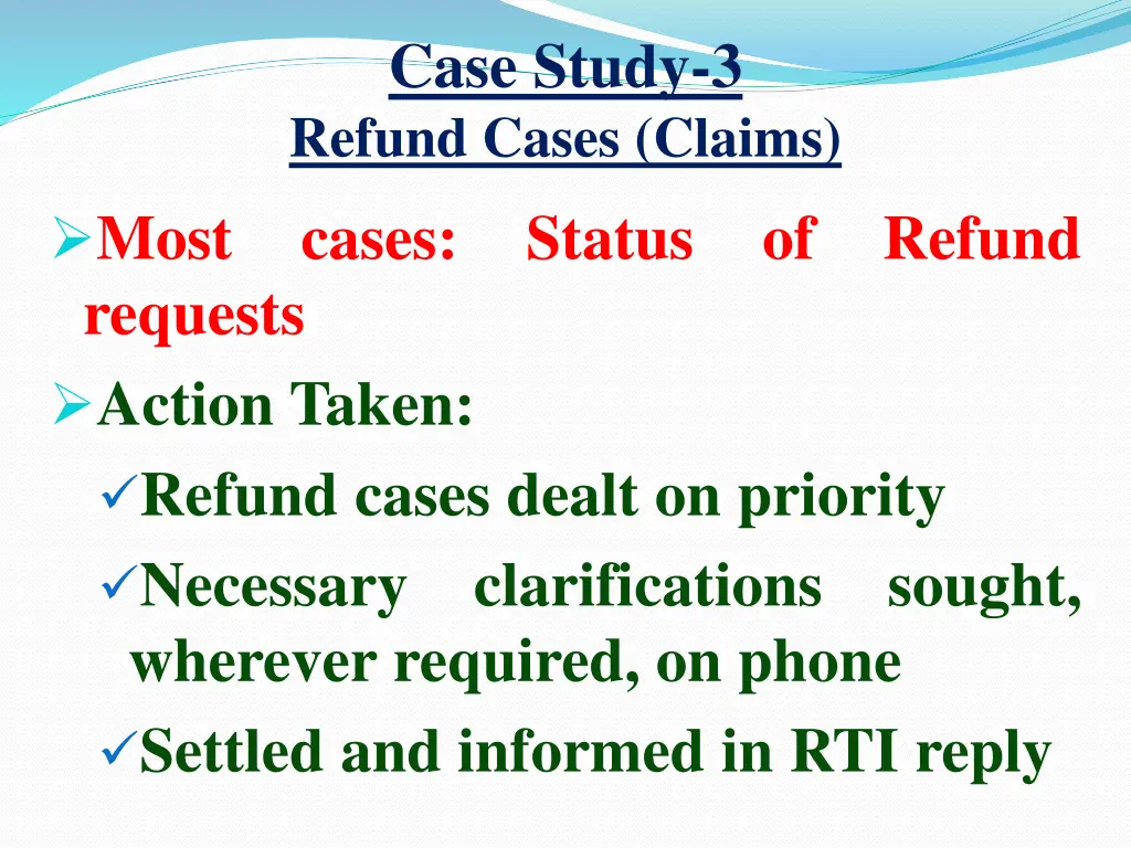 case study 3 refund cases claims