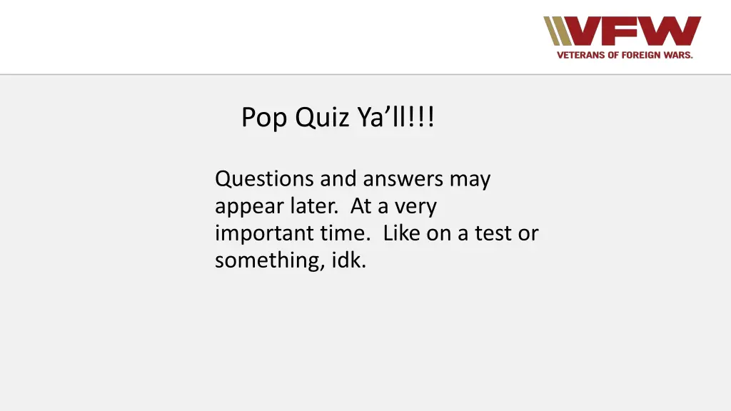 pop quiz ya ll