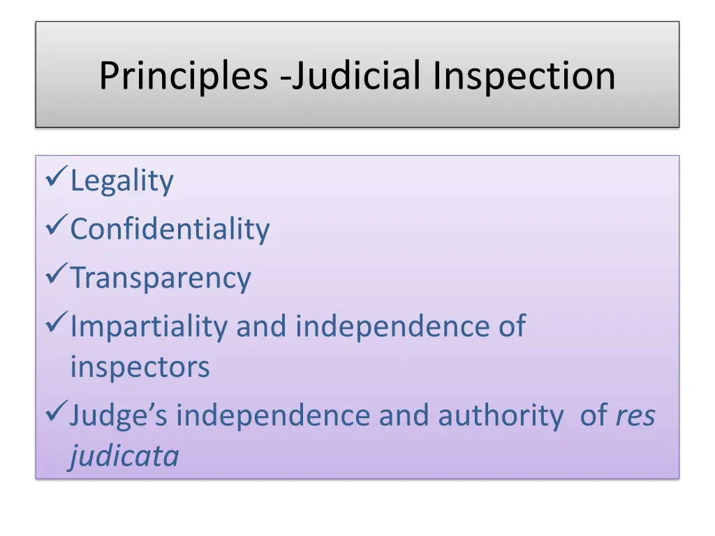 principles judicial inspection