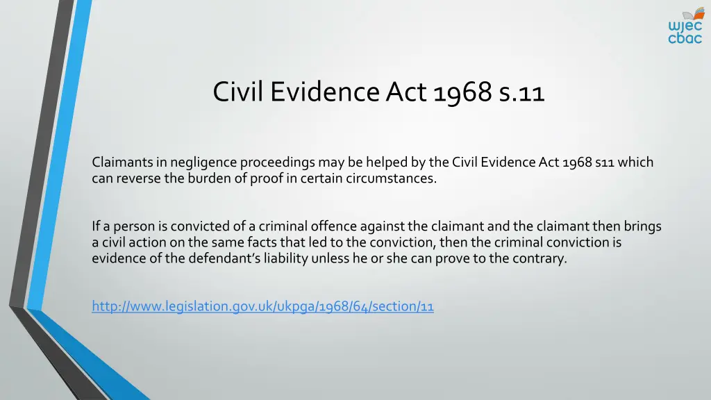 civil evidence act 1968 s 11