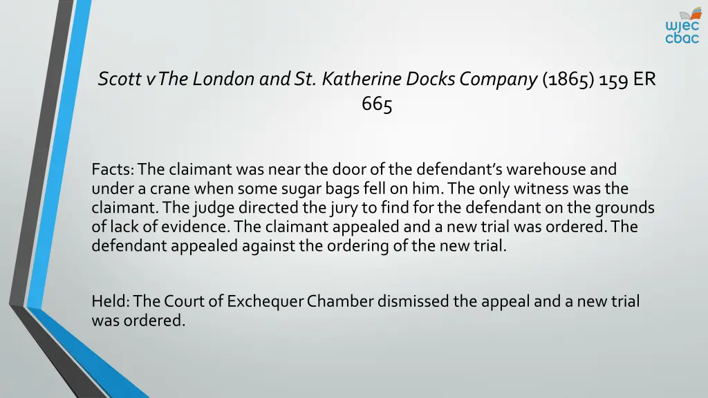 scott v the london and st katherine docks company