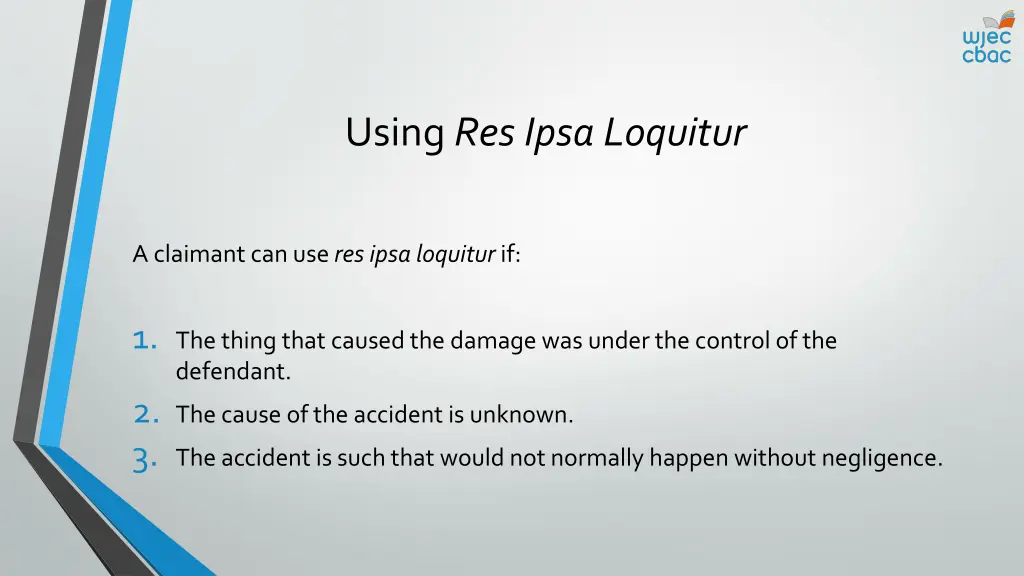 using res ipsa loquitur