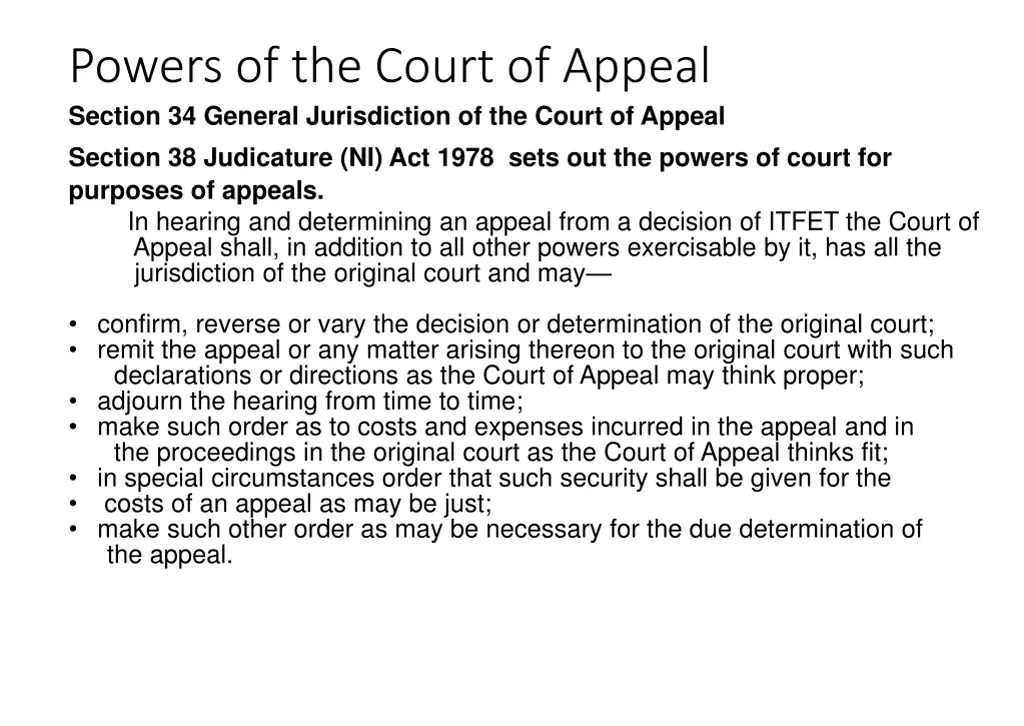 powers of the court of appeal section 34 general