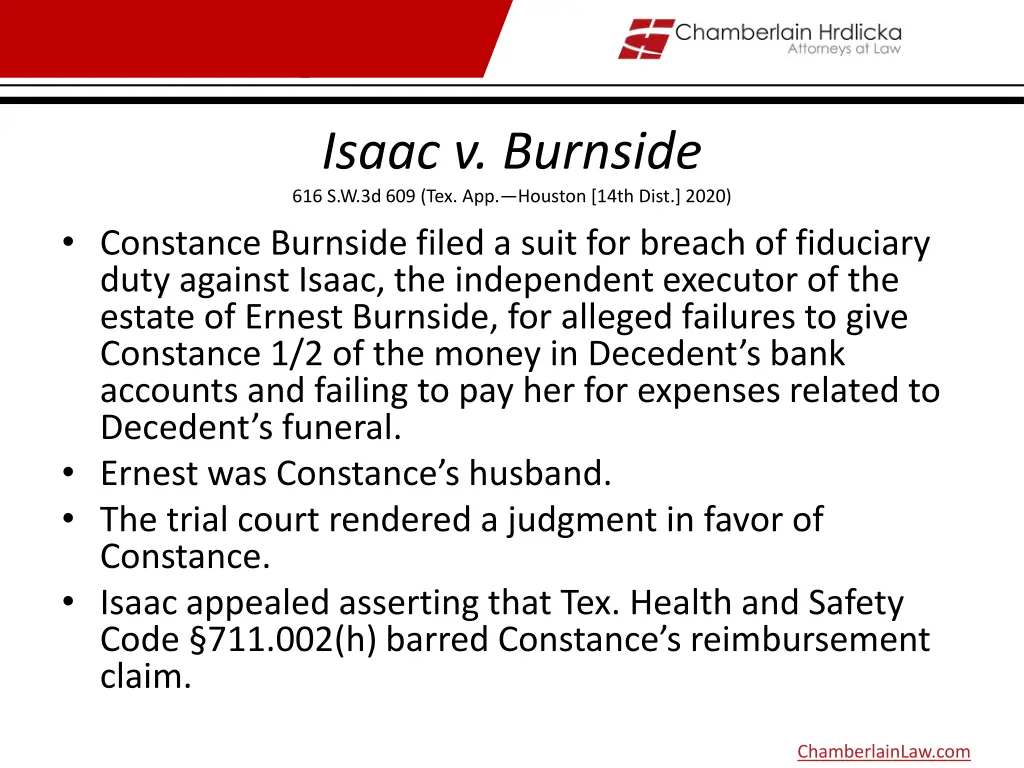 isaac v burnside 616 s w 3d 609 tex app houston