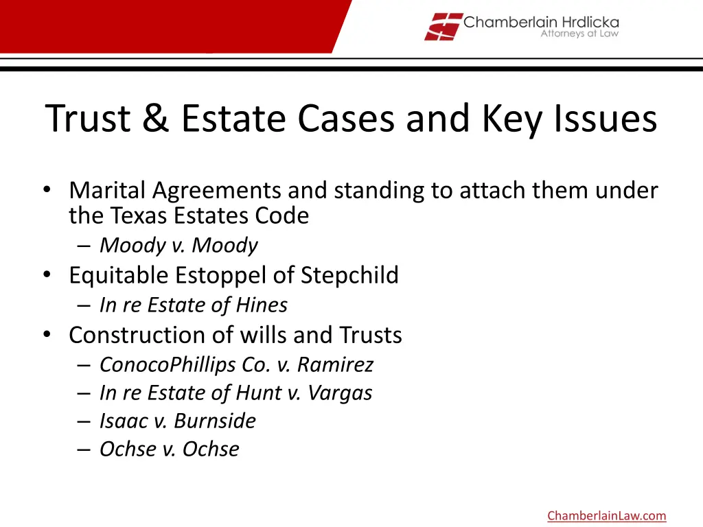 trust estate cases and key issues