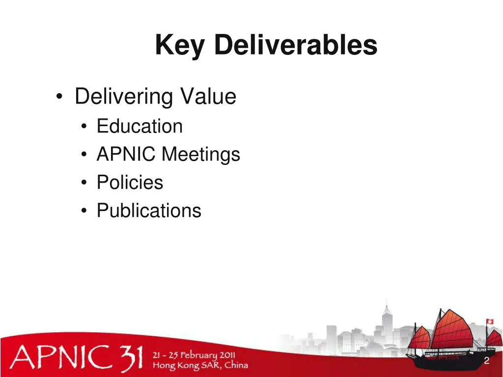 key deliverables