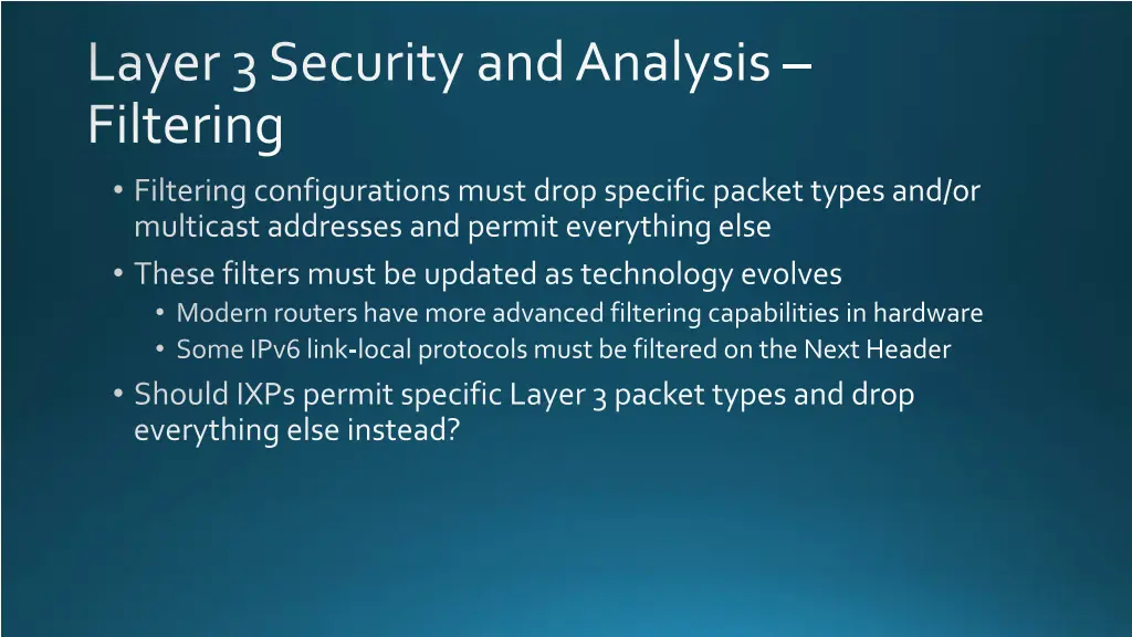 layer 3 security and analysis filtering