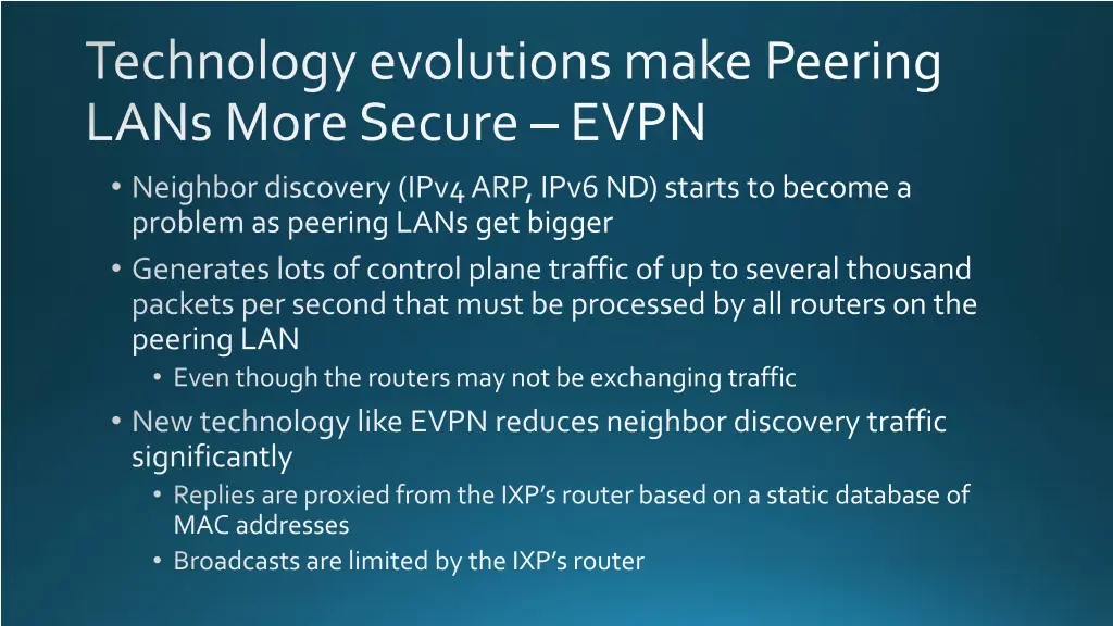 technology evolutions make peering lans more