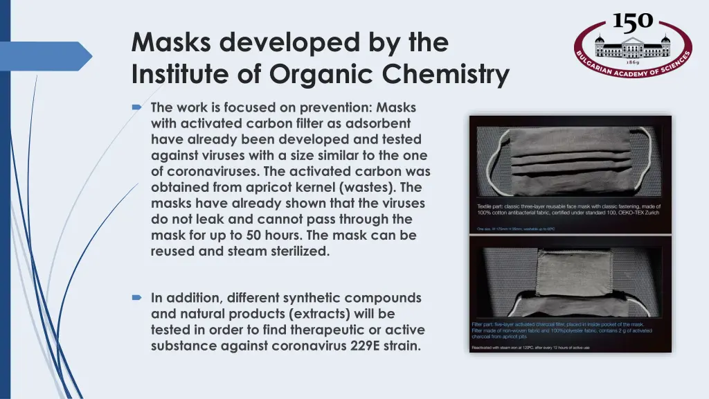 masks developed by the institute of organic