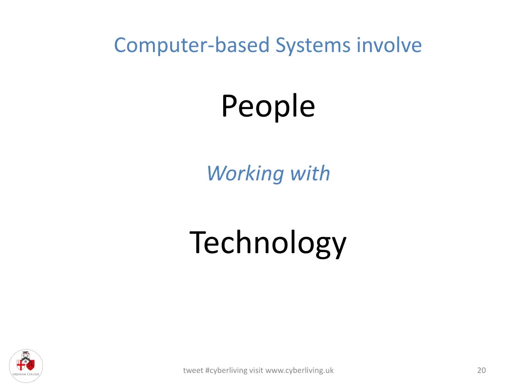 computer based systems involve