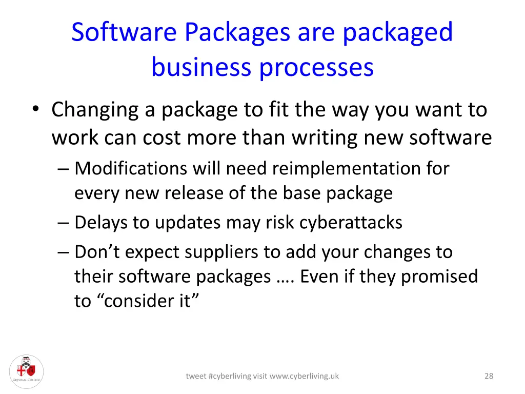 software packages are packaged business processes