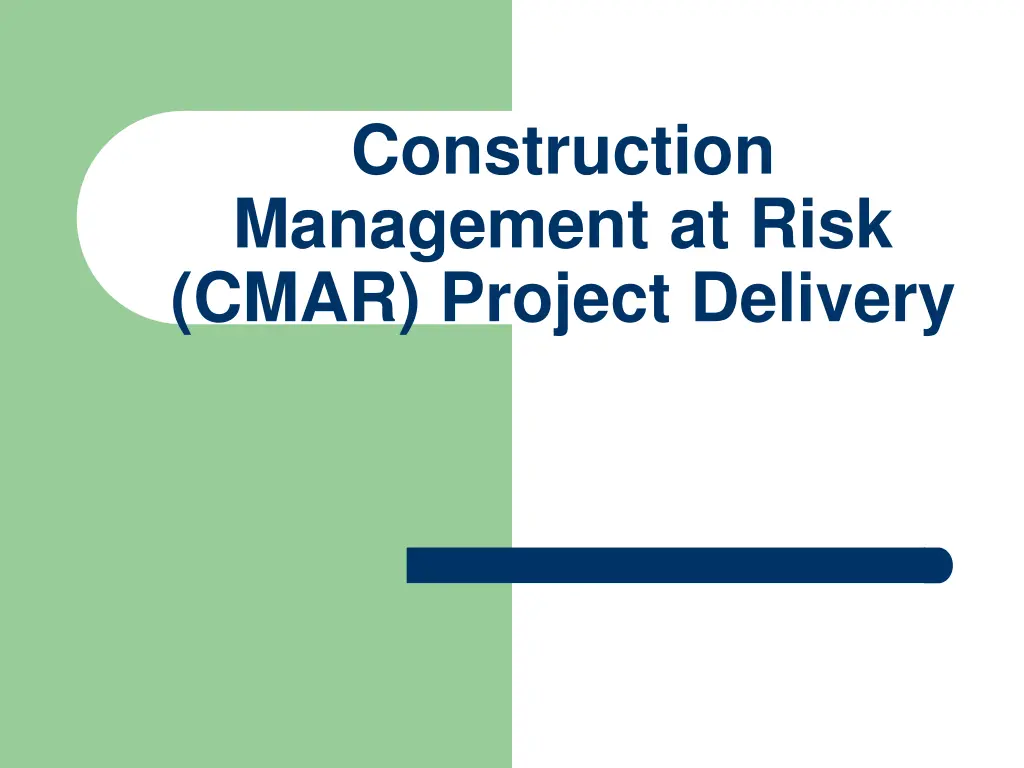 construction management at risk cmar project