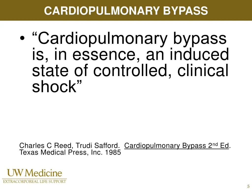 cardiopulmonary bypass