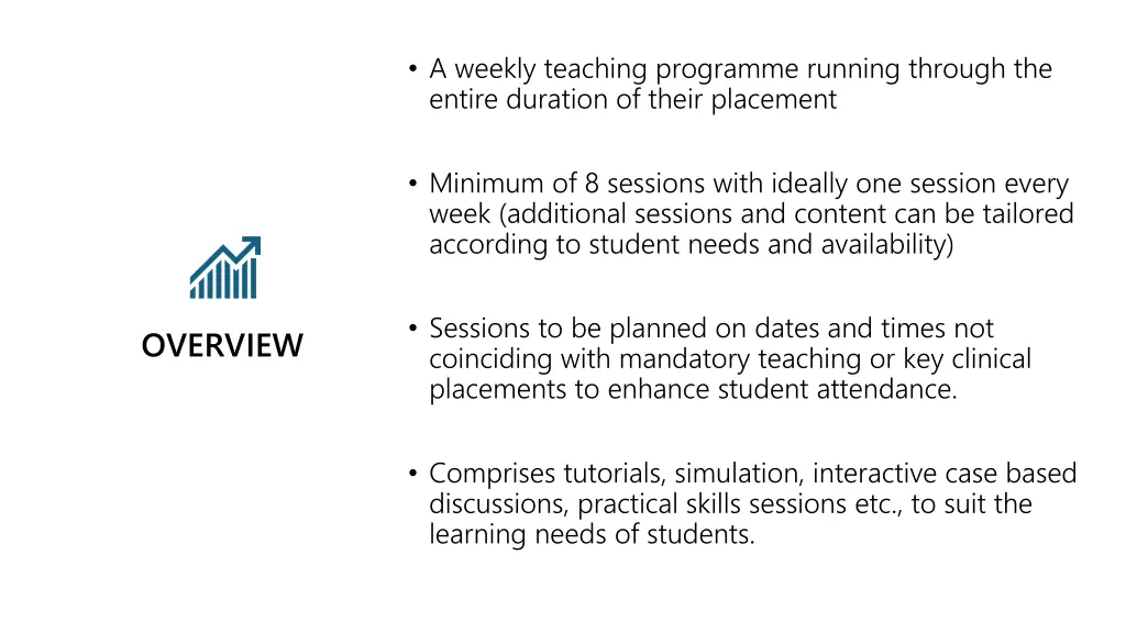 a weekly teaching programme running through