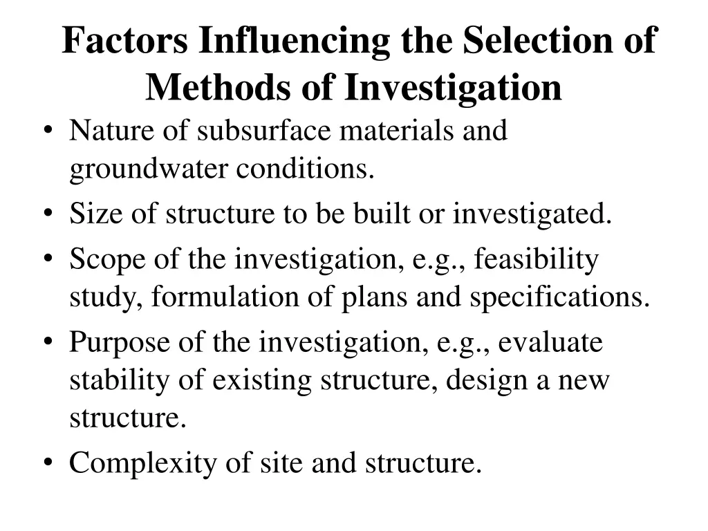 factors influencing the selection of methods