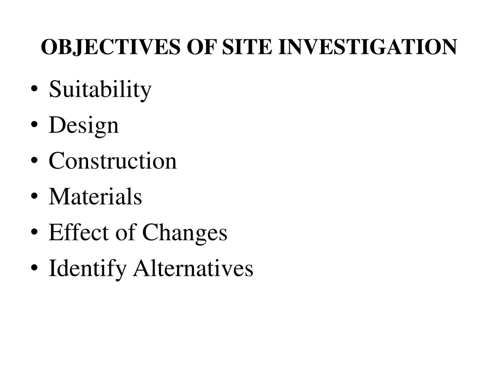 objectives of site investigation