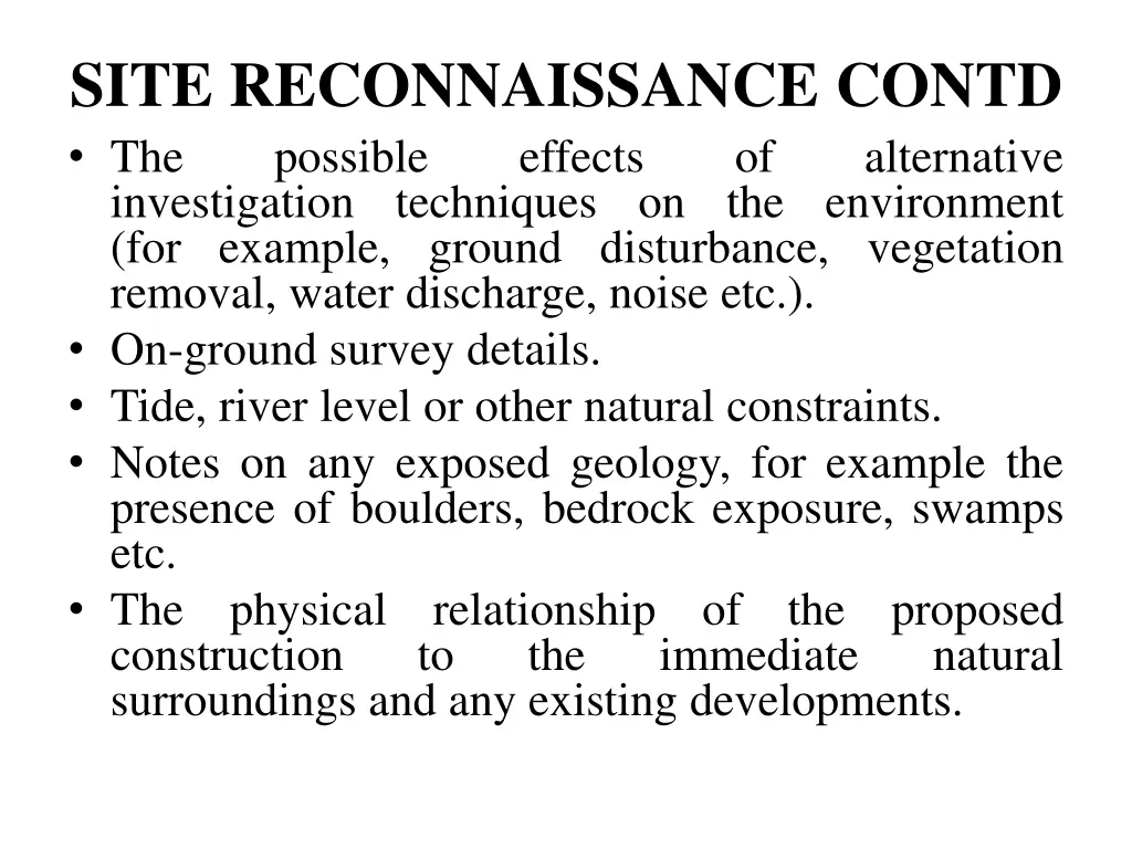 site reconnaissance contd the possible effects