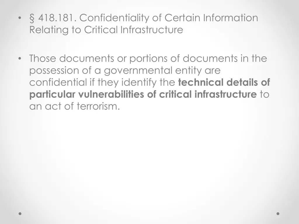 418 181 confidentiality of certain information