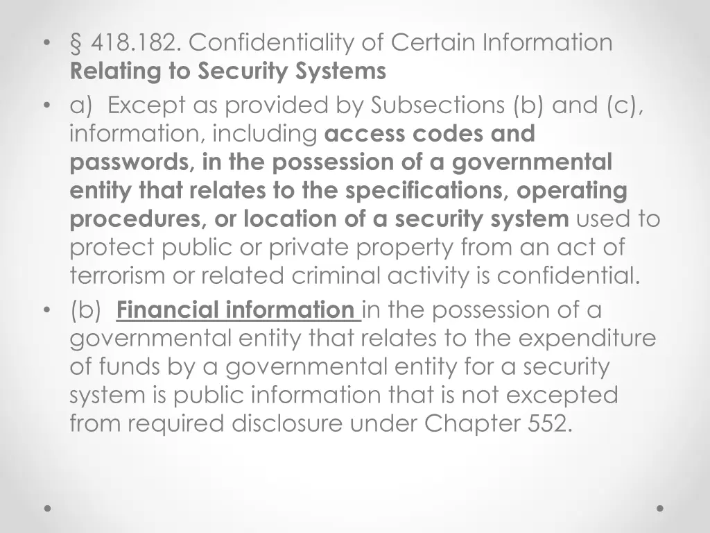 418 182 confidentiality of certain information