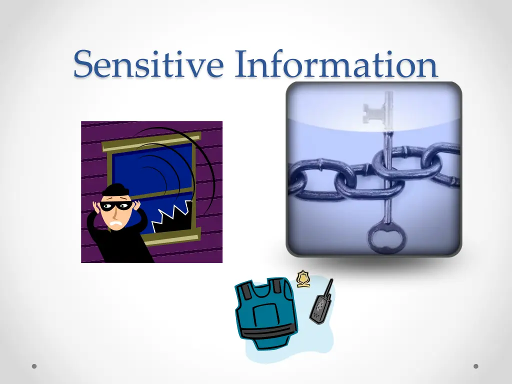 sensitive information