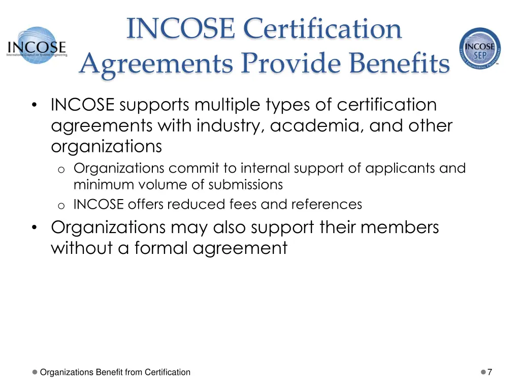 incose certification agreements provide benefits