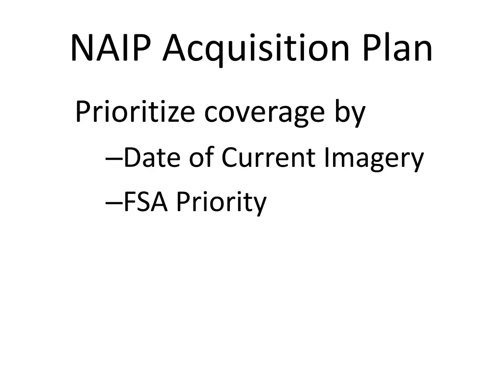 naip acquisition plan