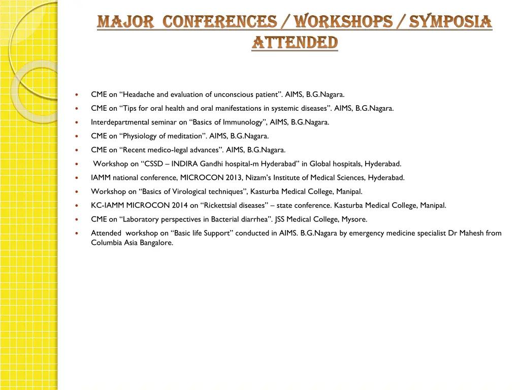 major conferences workshops symposia major