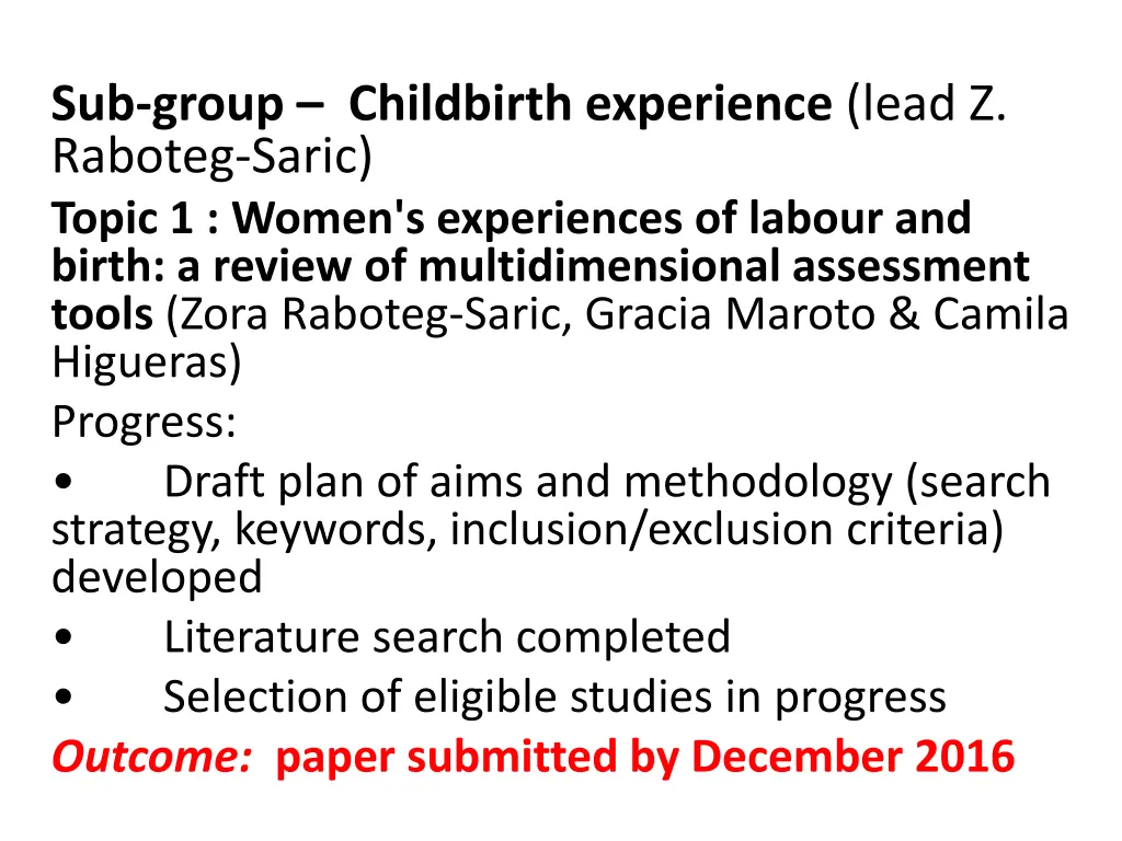 sub group childbirth experience lead z raboteg