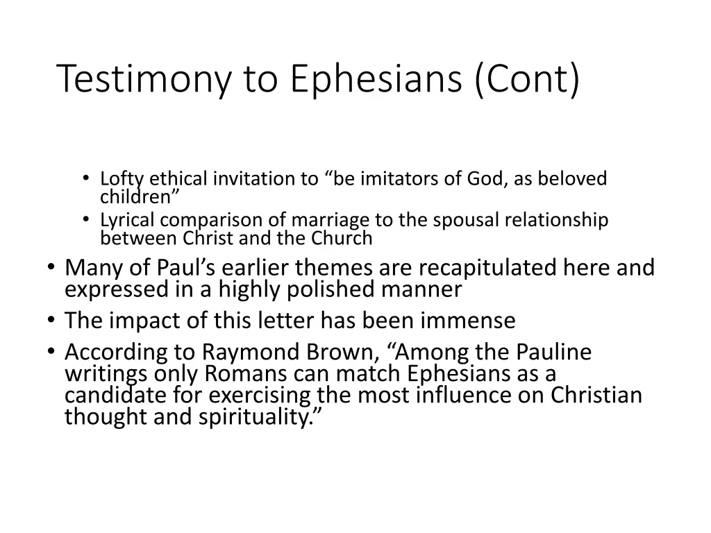 testimony to ephesians cont