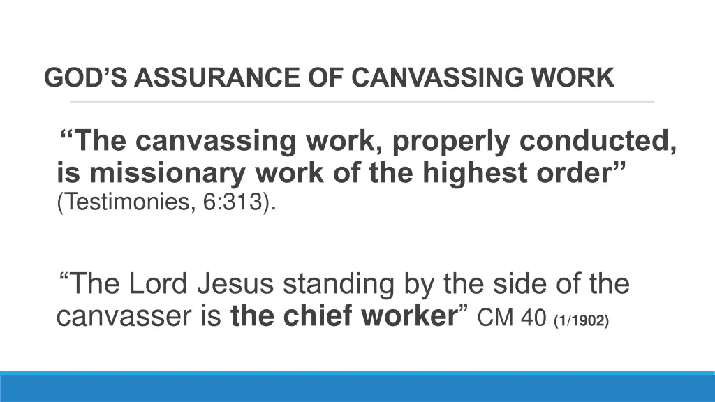 god s assurance of canvassing work