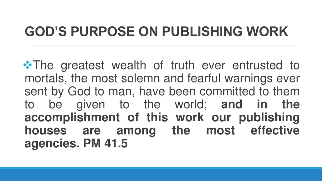 god s purpose on publishing work 1