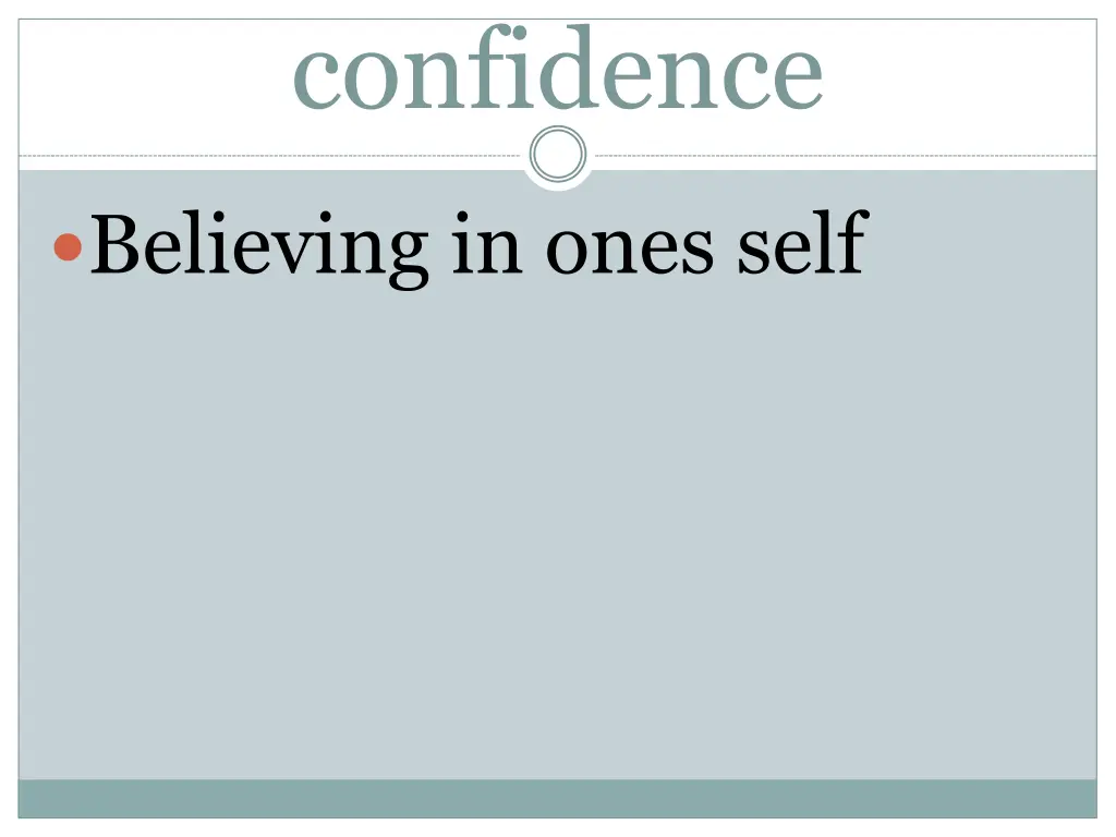 confidence