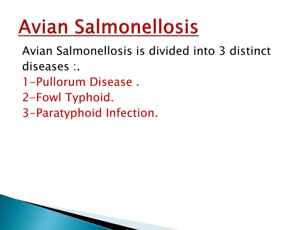 avian salmonellosis is divided into 3 distinct