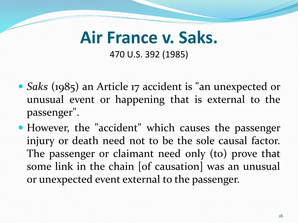 air france v saks 470 u s 392 1985