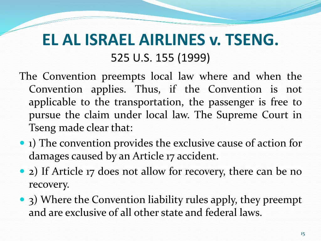 el al israel airlines v tseng 525 u s 155 1999