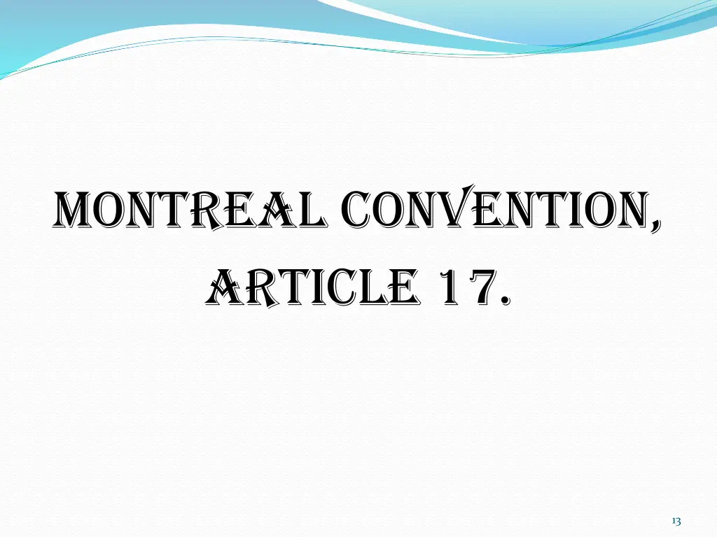 montreal convention article 17