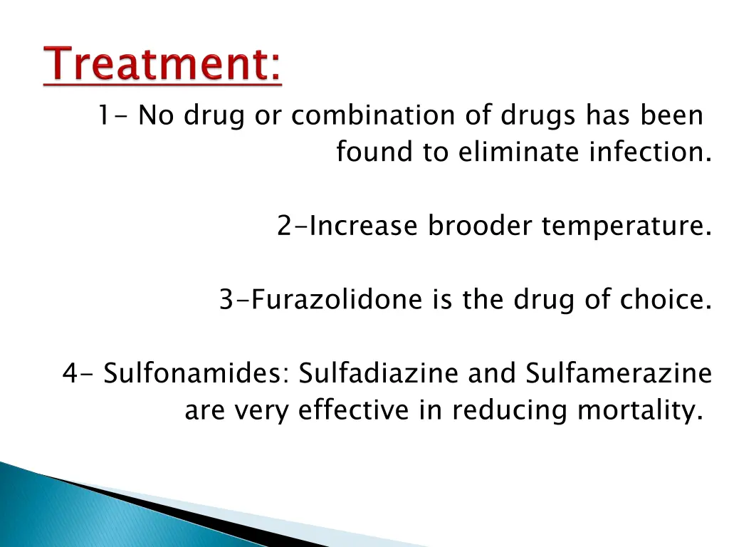 1 no drug or combination of drugs has been found