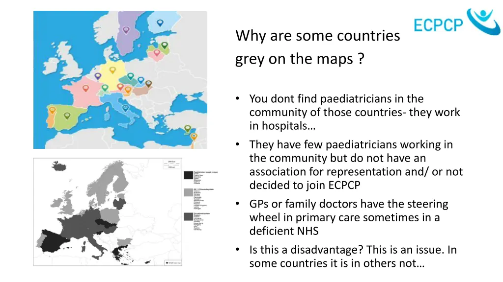 why are some countries grey on the maps