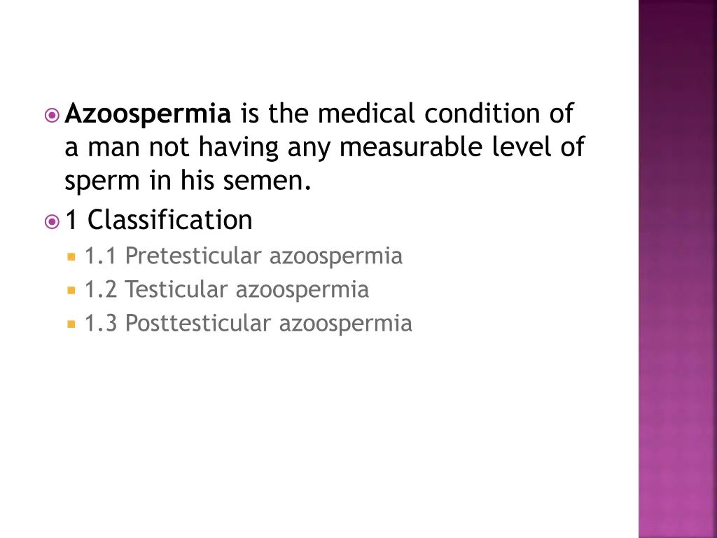 azoospermia is the medical condition