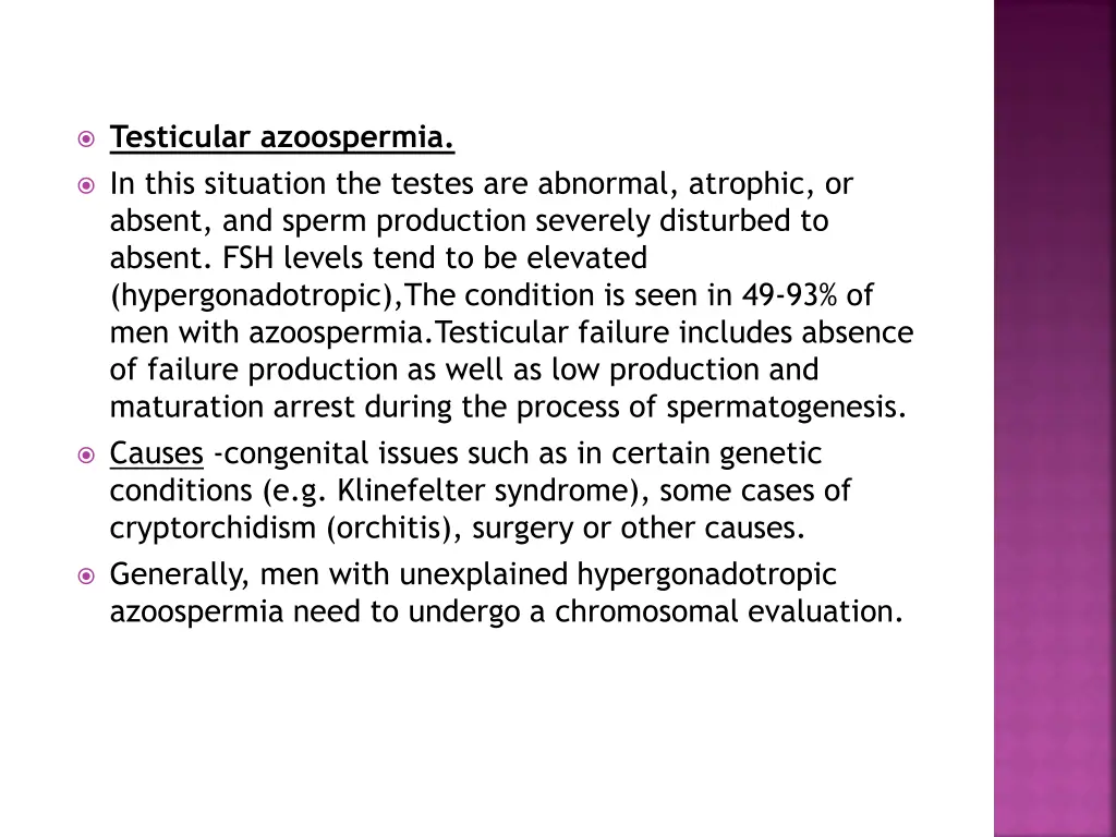 testicular azoospermia in this situation