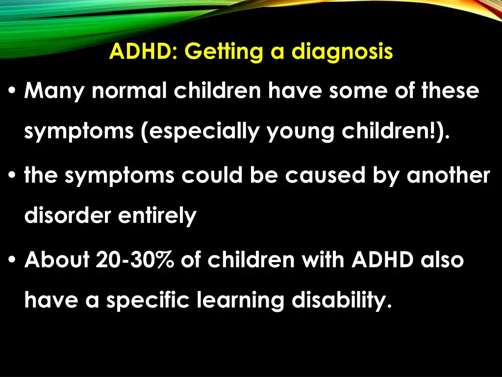 adhd getting a diagnosis