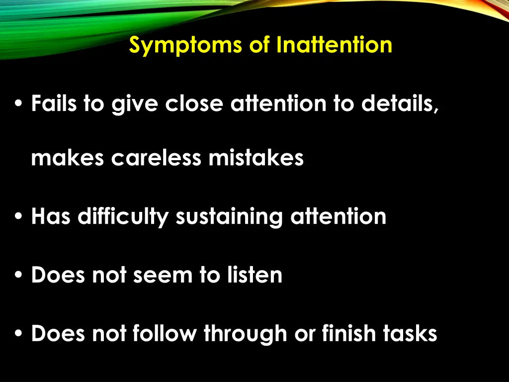 symptoms of inattention