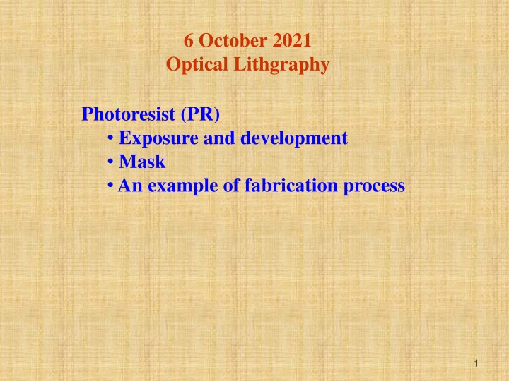 6 october 2021 optical lithgraphy